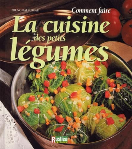 COMMENT FAIRE LA CUISINE DES PETITS LEGUMES Leisure, Home & Garden