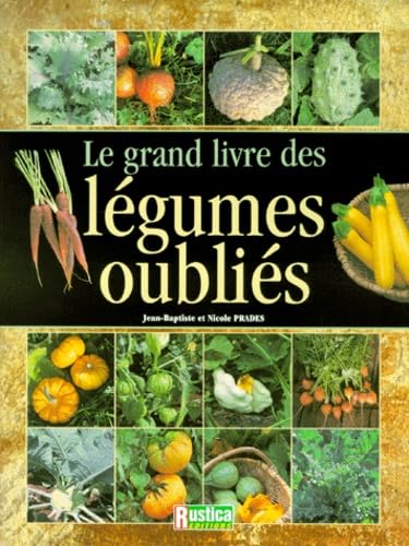 GRAND LIVRE LEGUMES OUBLIES Leisure, Home & Garden