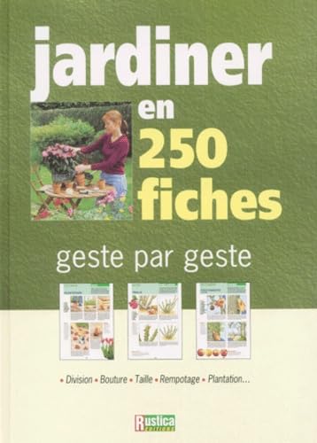 JARDINER EN 250 FICHES Leisure, Home & Garden