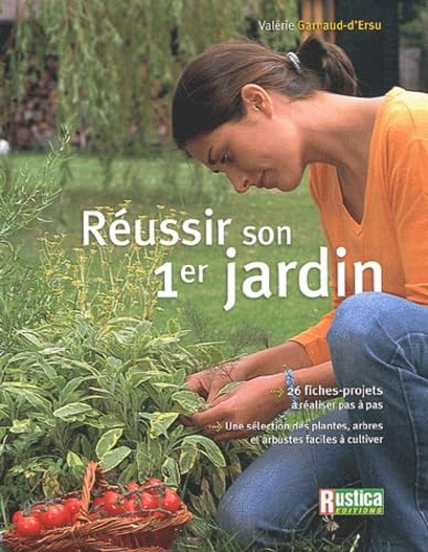 Réussir son premier jardin book