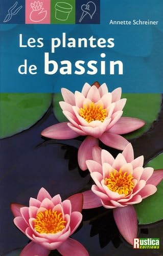 PLANTES DE BASSIN (LES) Leisure, Home & Garden
