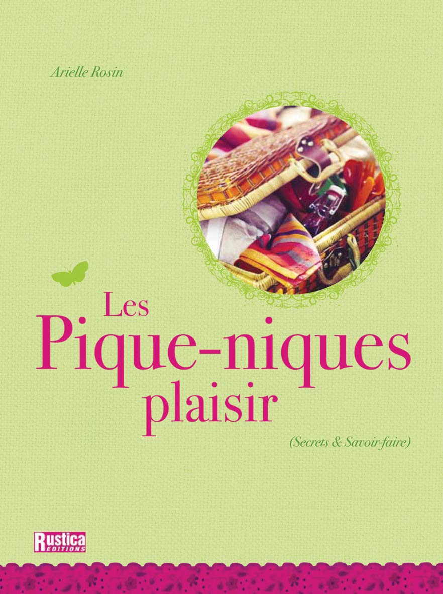 PIQUE-NIQUES PLAISIR (LES) book
