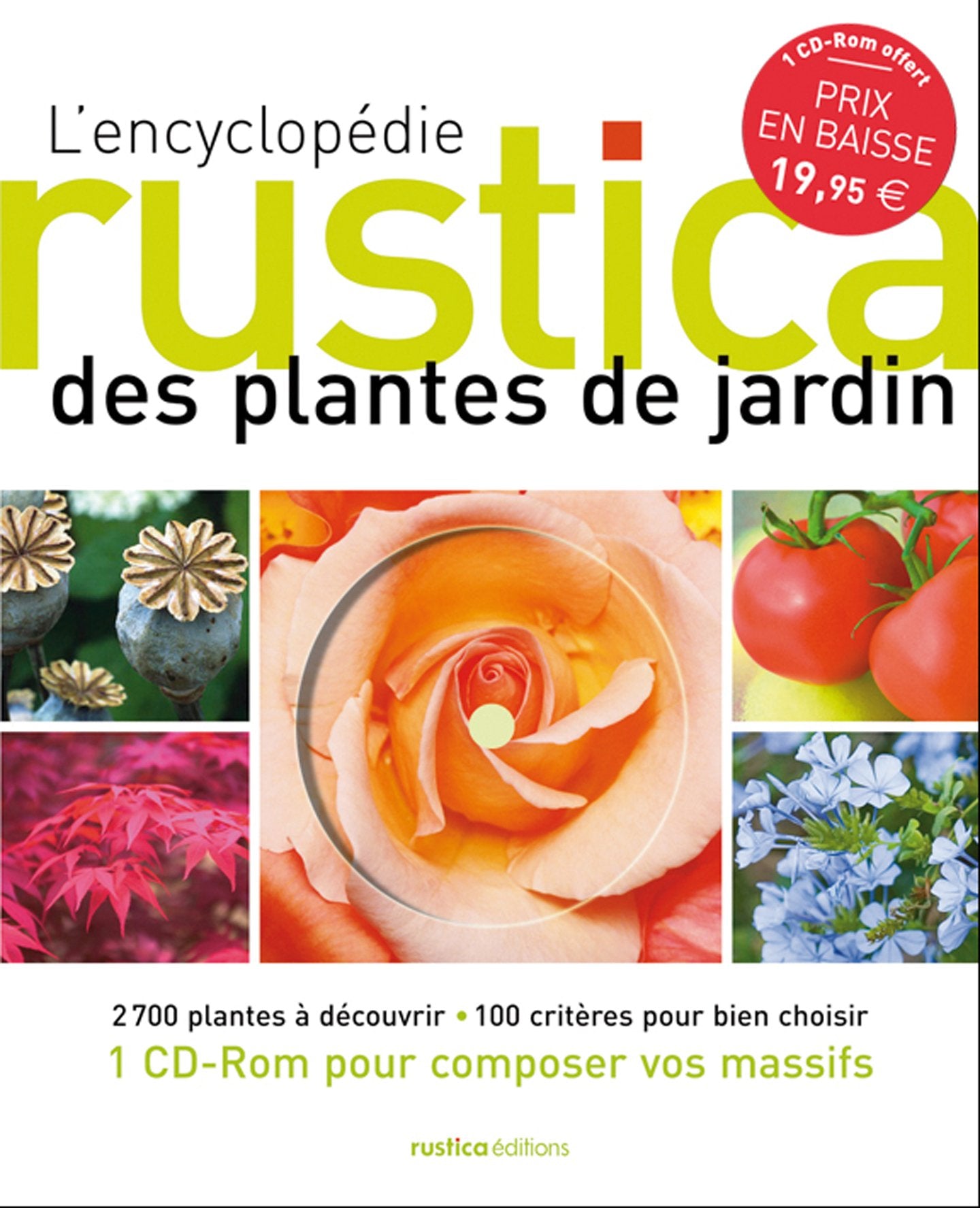 L'encyclopédie Rustica des plantes de jardin Garden & Plants