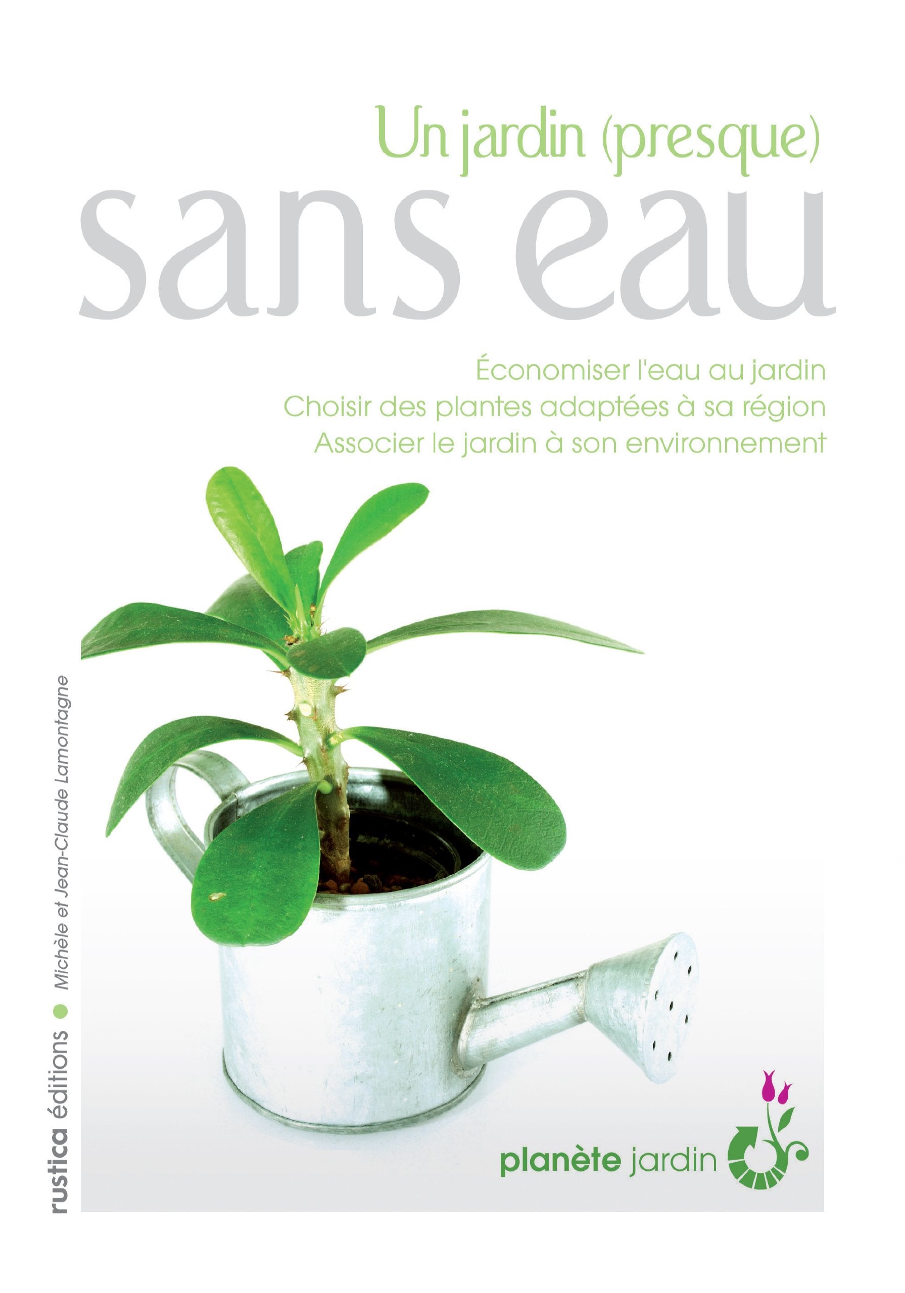 JARDIN (PRESQUE) SANS EAU (UN) Leisure, Home & Garden