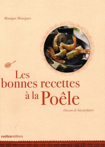 BONNES RECETTES A LA POELE (LES) Leisure, Home & Garden