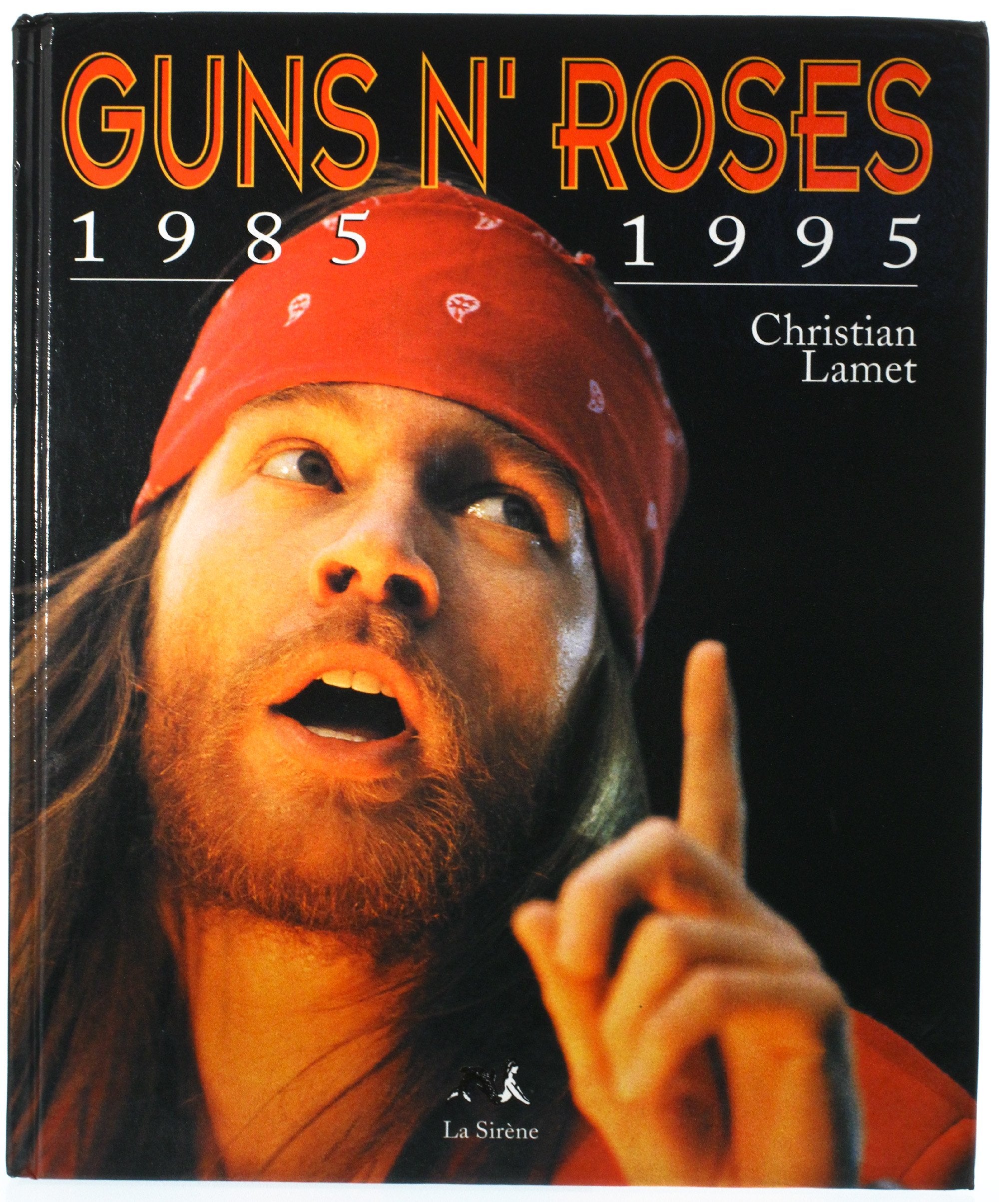 Guns n'roses, 1985-1995 Books