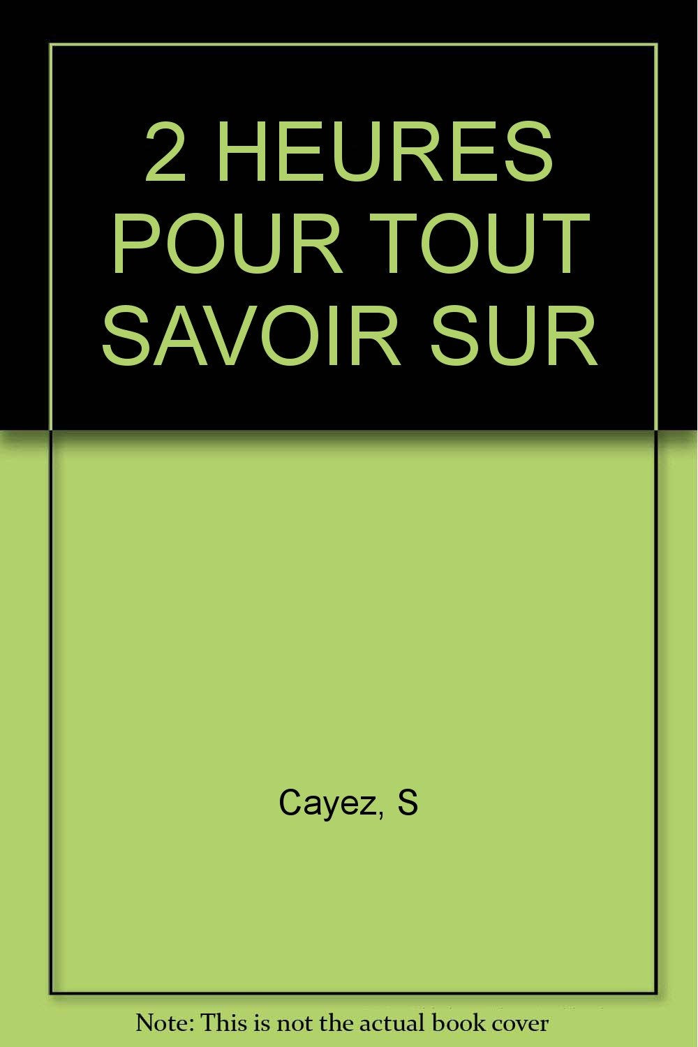 2 heures pour tout savoir sur... la séduction book