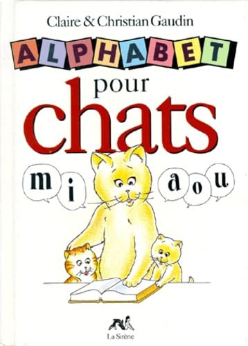 Alphabet Pour Chats Avec Le Calendrier Des Chats 1998 Books