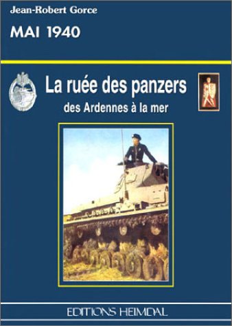 La Ruee Des Panzers : Sedan 1940 Books