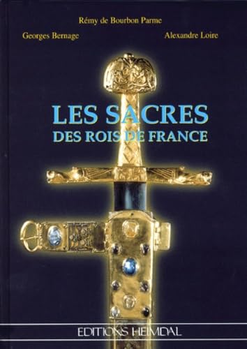 LES SACRES DES ROIS DE FRANCE Books