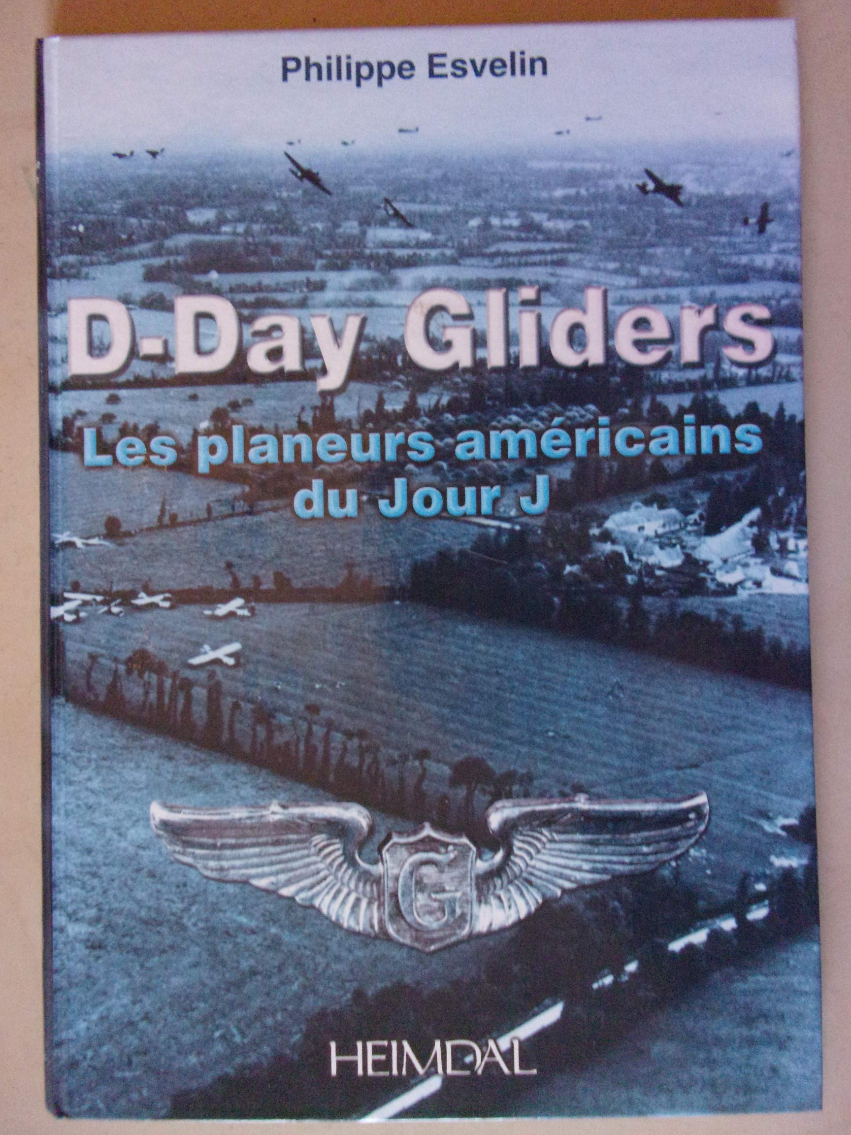 D-Day Gliders: Le Planeurs Americains Du Jour J Film, Art & Culture
