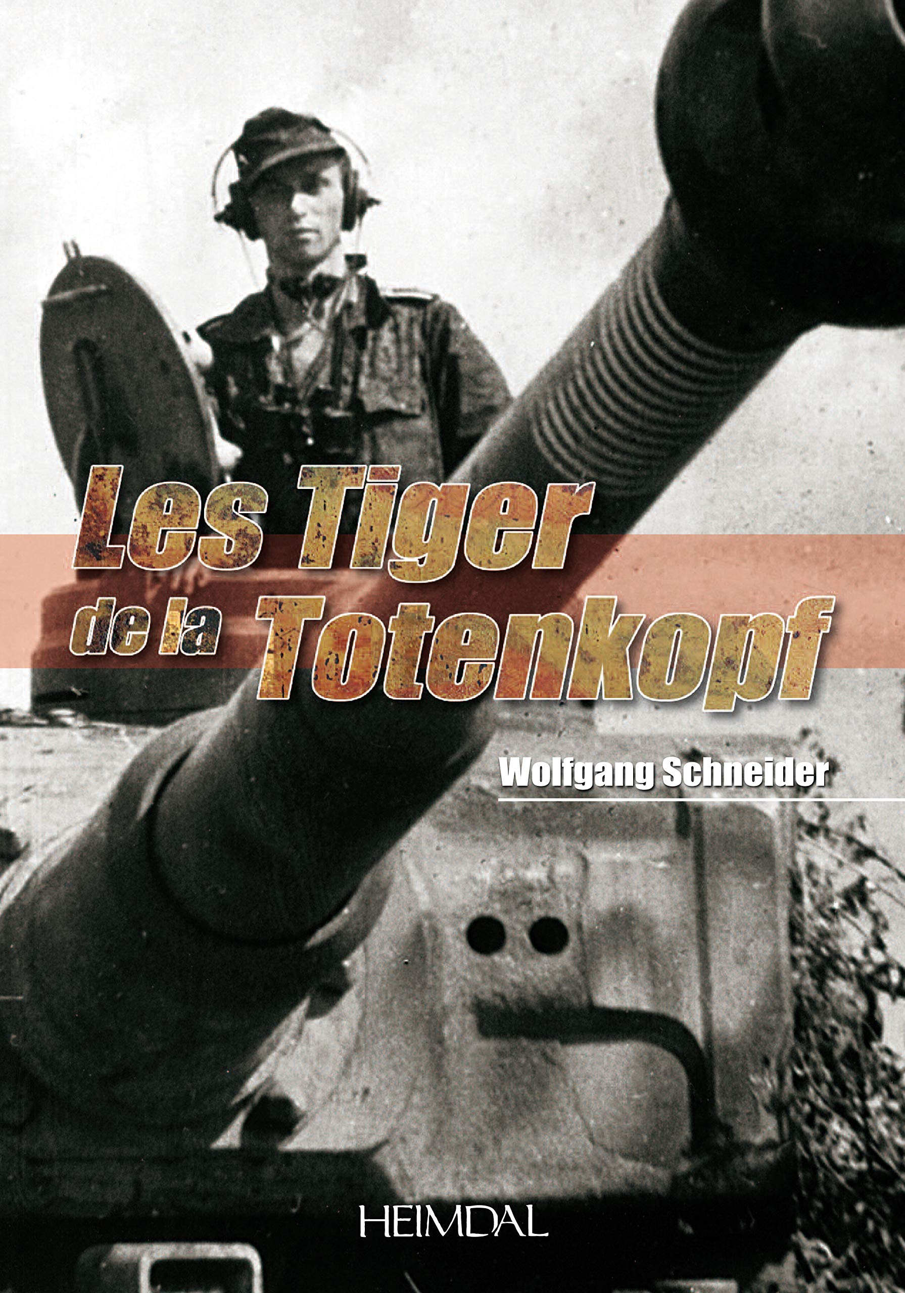 Les Tiger de la Totenkopf book
