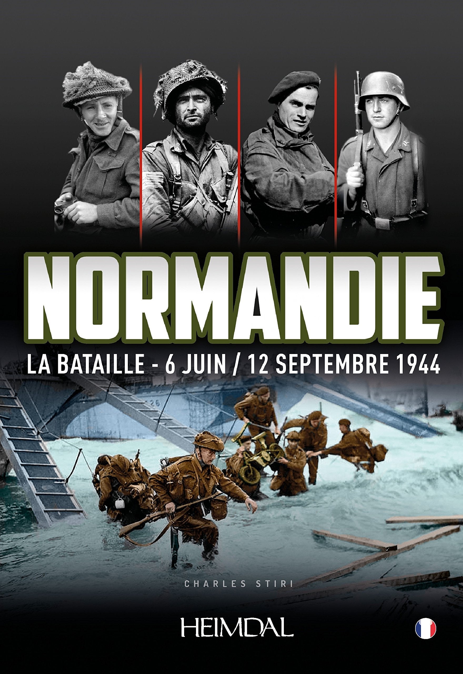 Normandie la bataille - 6 juin/12 septembre 1944 book