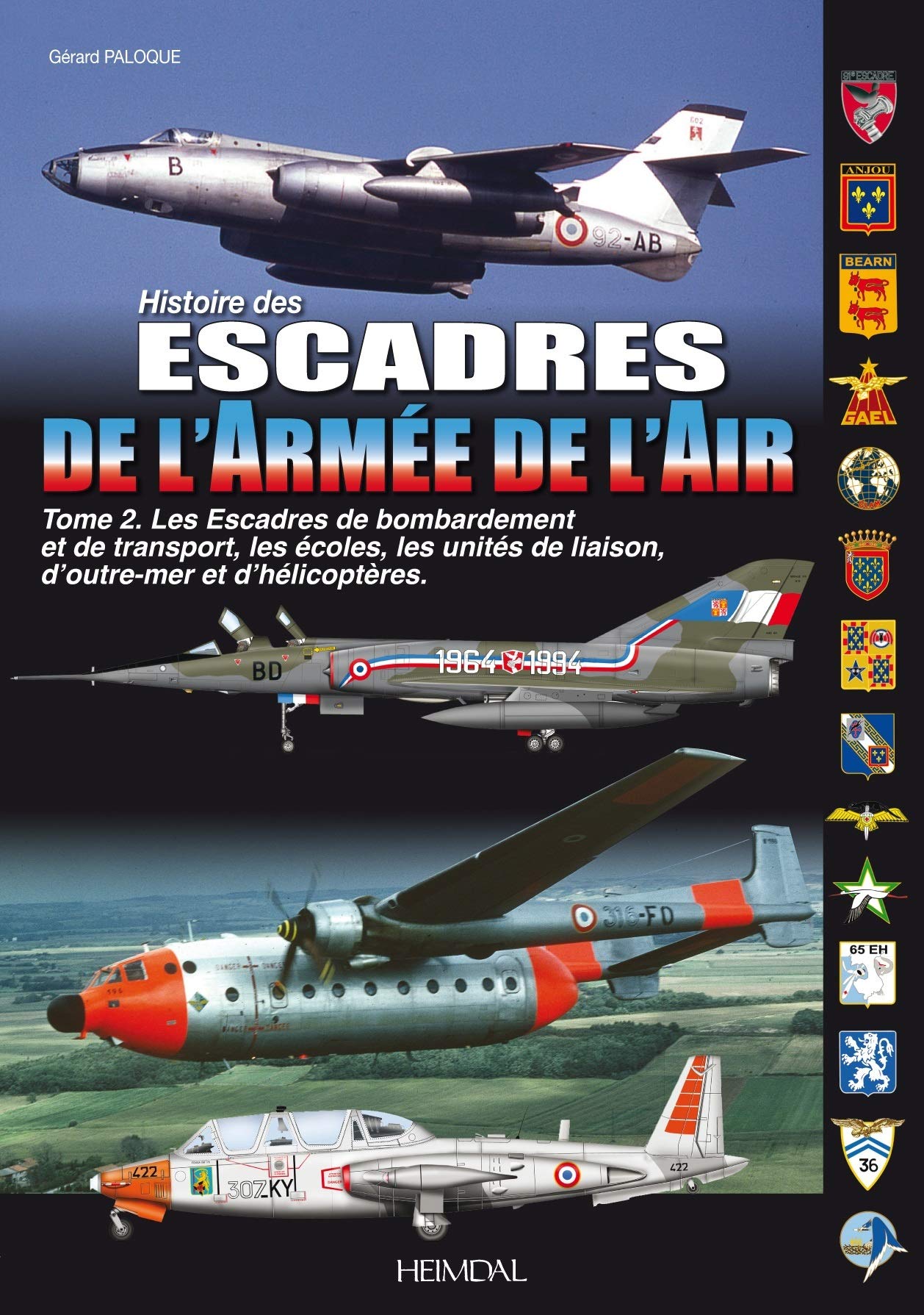 LES ESCADRES DE L’ARMÉE DE L'AIR_TOME 2 book