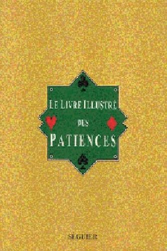 Le Livre illustre des patiences book