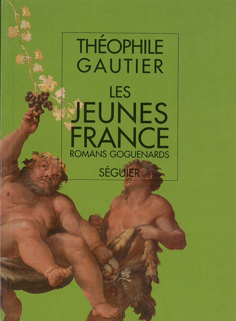Les jeunes France - Romans Goguenards Classics