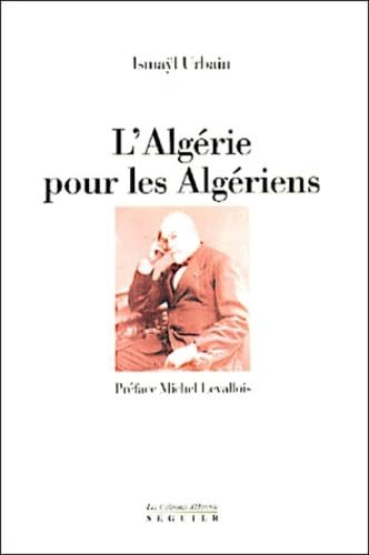 L'Algerie Pour Les Algeriens Books