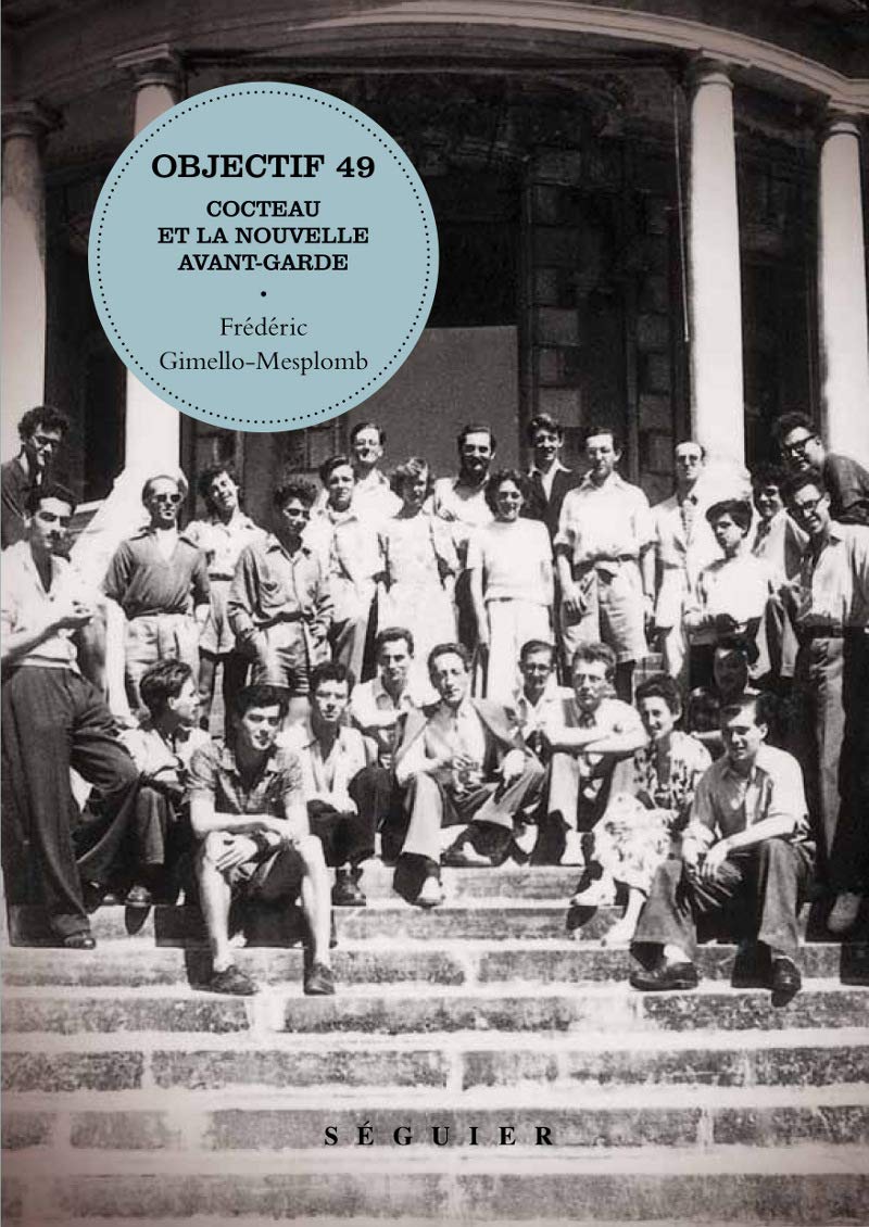 Objectif 49 : Cocteau et la Nouvelle Avant-garde book