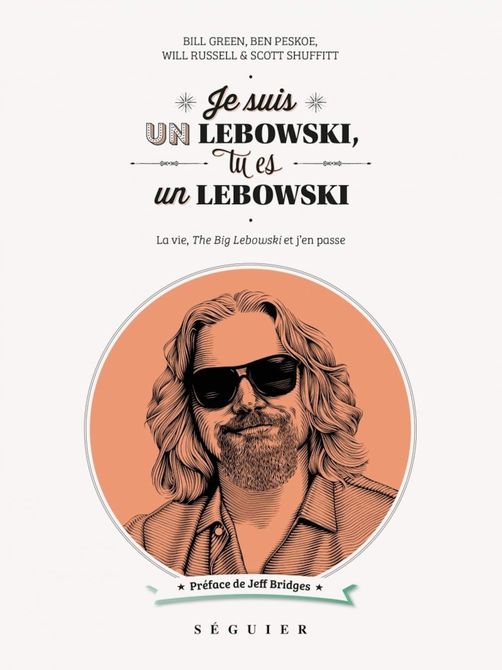Je suis un Lebowski, tu es un Lebowski: La vie, The Big Lebowski et j'en passe Essays & Short Stories
