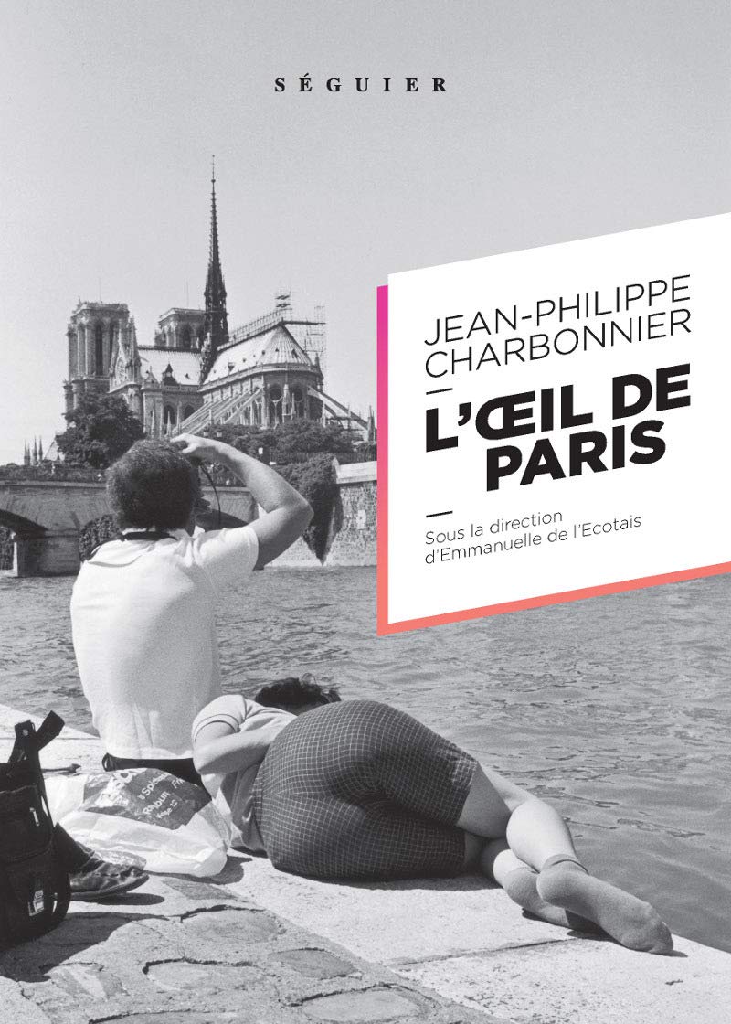JEAN-PHILIPPE CHARBONNIER, L'OEIL DE PARIS Photography