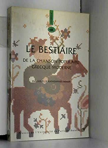 Bestiaire de la chanson populaire grecque moderne book