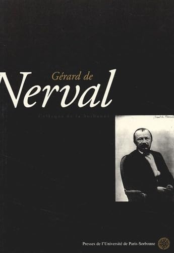 Nerval. Actes Du Colloque De Sorbonne Du 15 Novembre 1997 book
