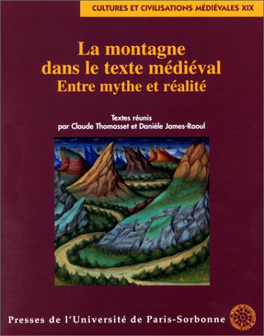 La Montagne dans le texte médiéval : Entre mythe et réalité book