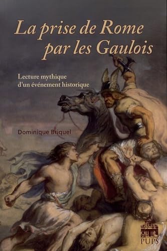 La prise de Rome par les Gaulois book