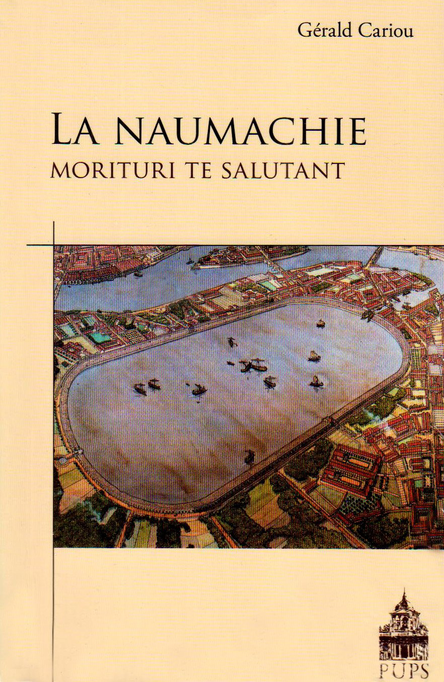 Naumachies: Morituri te salutant Politics & History