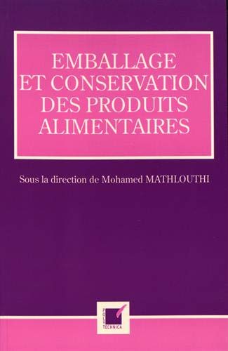 Emballage et conservation des produits alimentaires book