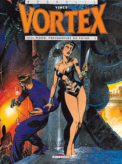 Vortex. Vol. 2. Tess Wood, prisonnière du futur. Vol. 2 Manga