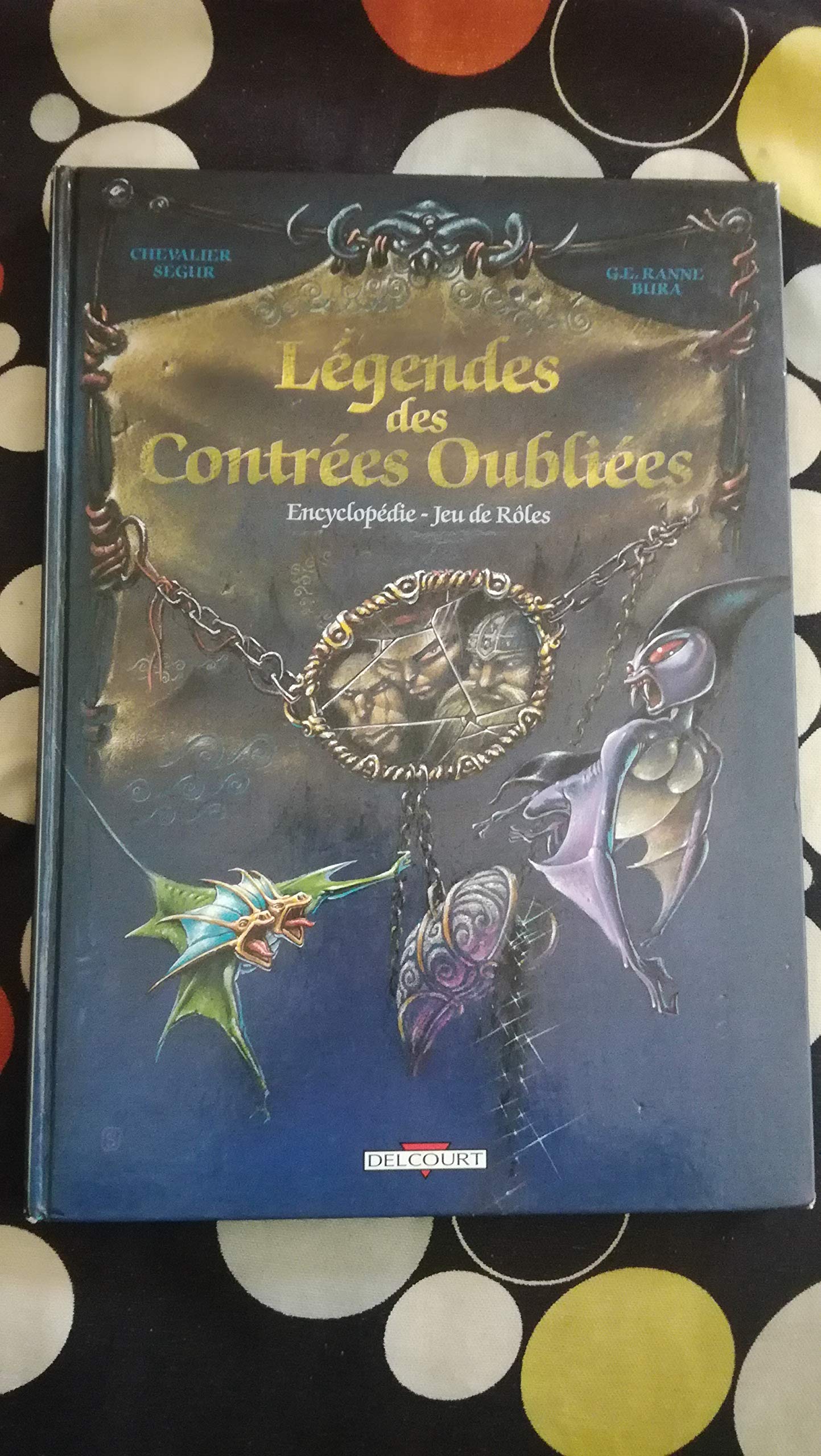 Légendes des contrées oubliées : encyclopédie du jeu de rôles book