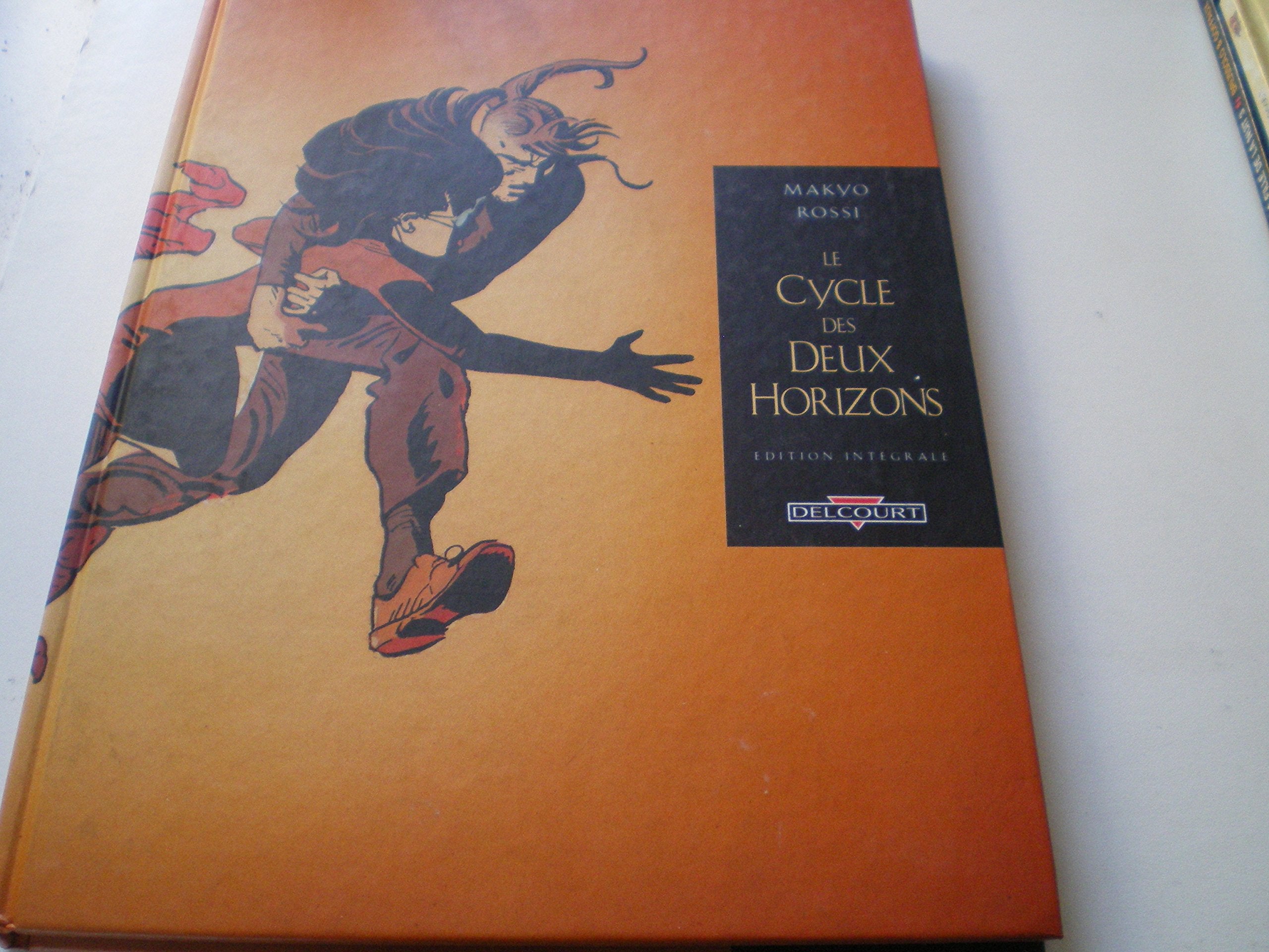 CYCLE DES DEUX HORIZONS INTEGRALE T01 A T03 book