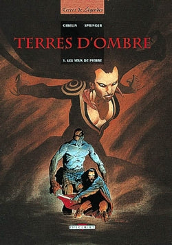 Terres d'ombre. Vol. 1. Les yeux de pierre book