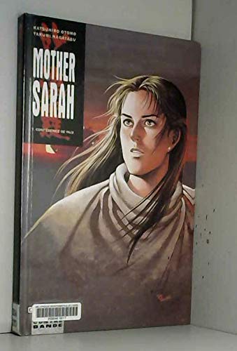 Mother Sarah, tome 7 : Conférence de paix book