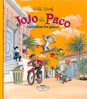Jojo et Paco. Vol. 4. Jojo et Paco brouillent les pistes book