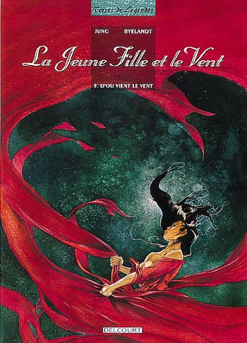 La jeune fille et le vent. Vol. 3. D'où vient le vent book