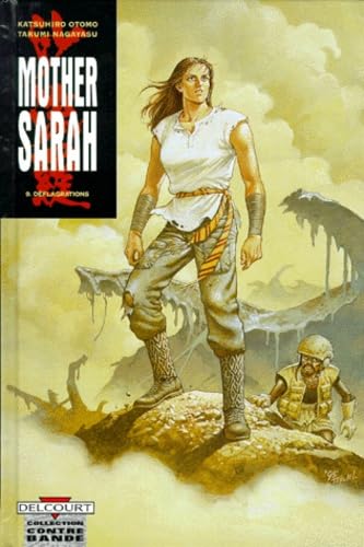 Mother Sarah, tome 9 : Déflagrations book