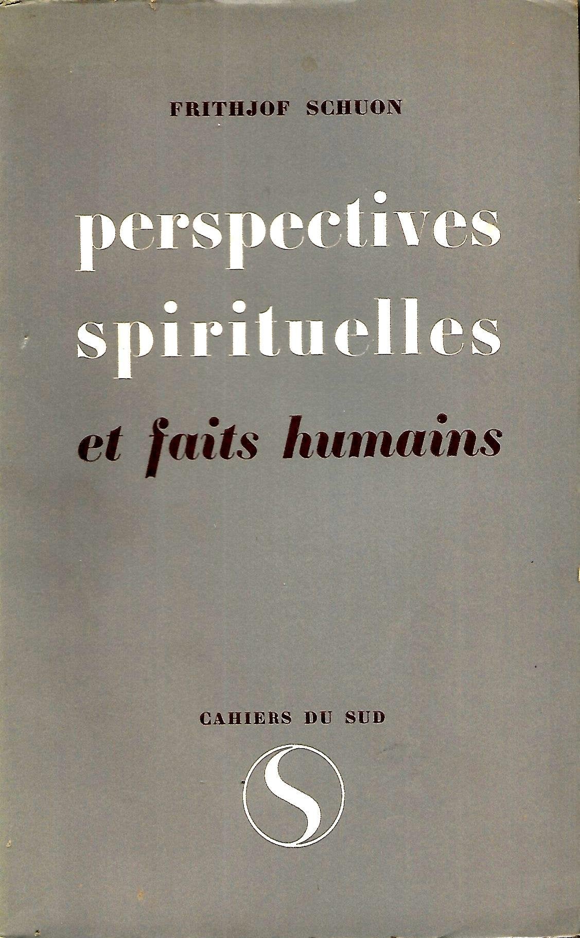 Perspectives spirituelles et faits humains book