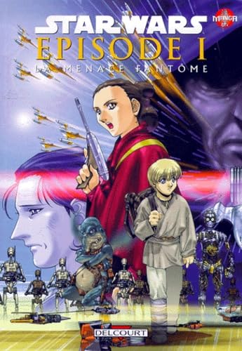 Star Wars Episode 1 : La Menace Fantome book