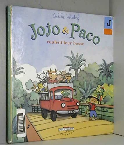 Jojo et Paco roulent leur bosse book