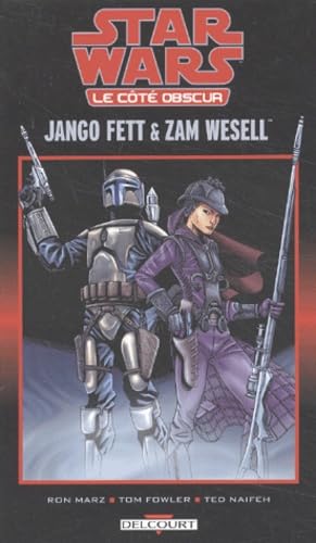 Star Wars : Le Côté obscur, tome 1 : Jango Fett & Zam Wesell book