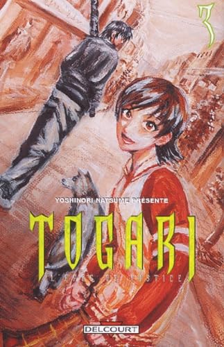 Togari, tome 3 : L'Epée de justice book