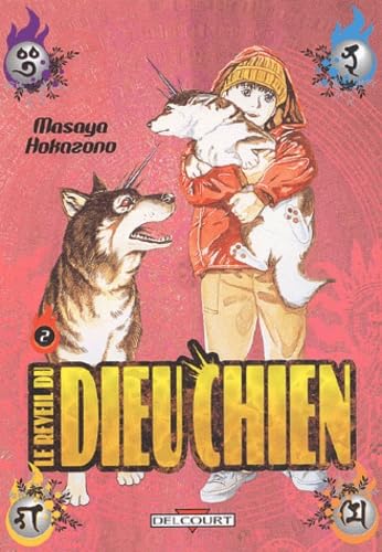 Le Réveil du Dieu Chien, tome 2 book