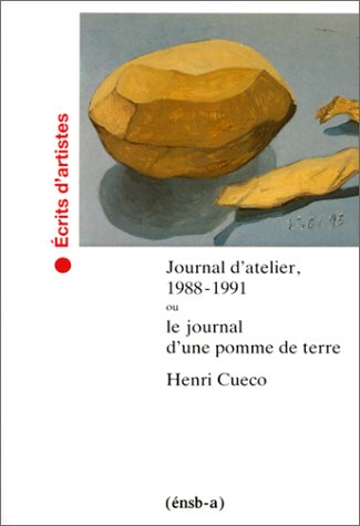 Journal d'atelier, 1988-1991 ou Le journal d'une pomme de terre book