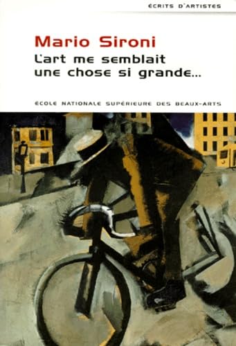 Sironi mario, art me semblait chose si grande Film, Art & Culture