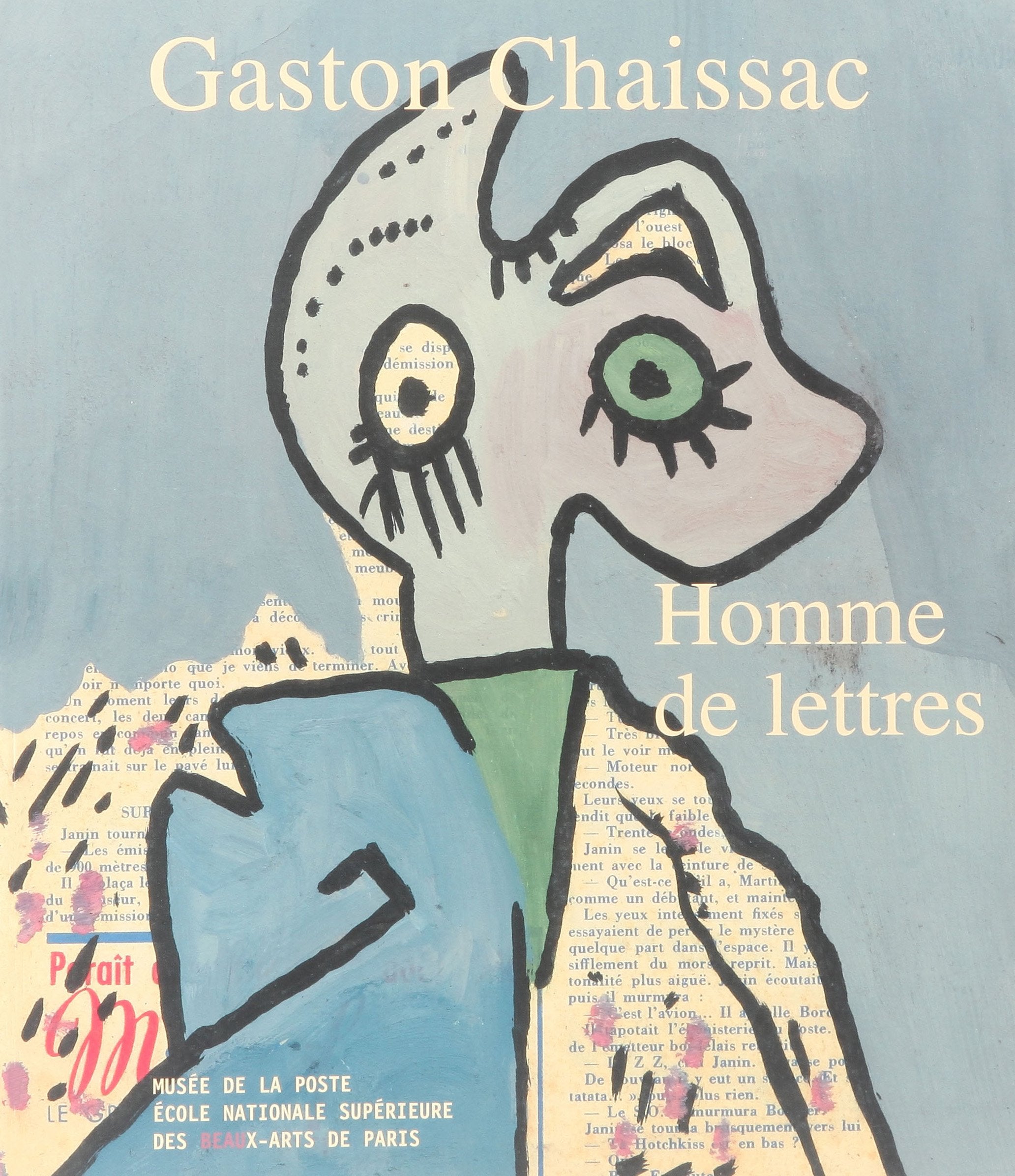 Gaston Chaissac, homme de lettres : exposition, Musée de la Poste, 11 avr.-22 juil. 2006 book