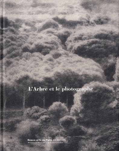 L'ARBRE ET LE PHOTOGRAPHE book