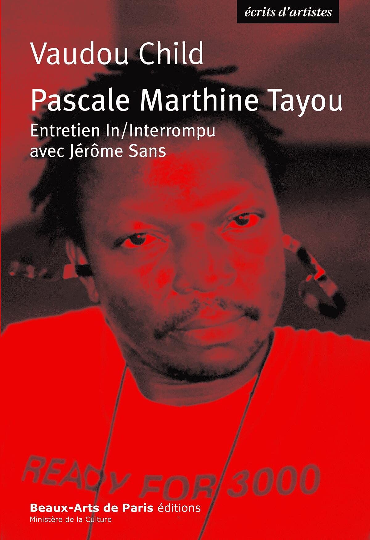 VAUDOU CHILD: ENTRETIEN IN/INTERROMPU AVEC JEROME SANS book