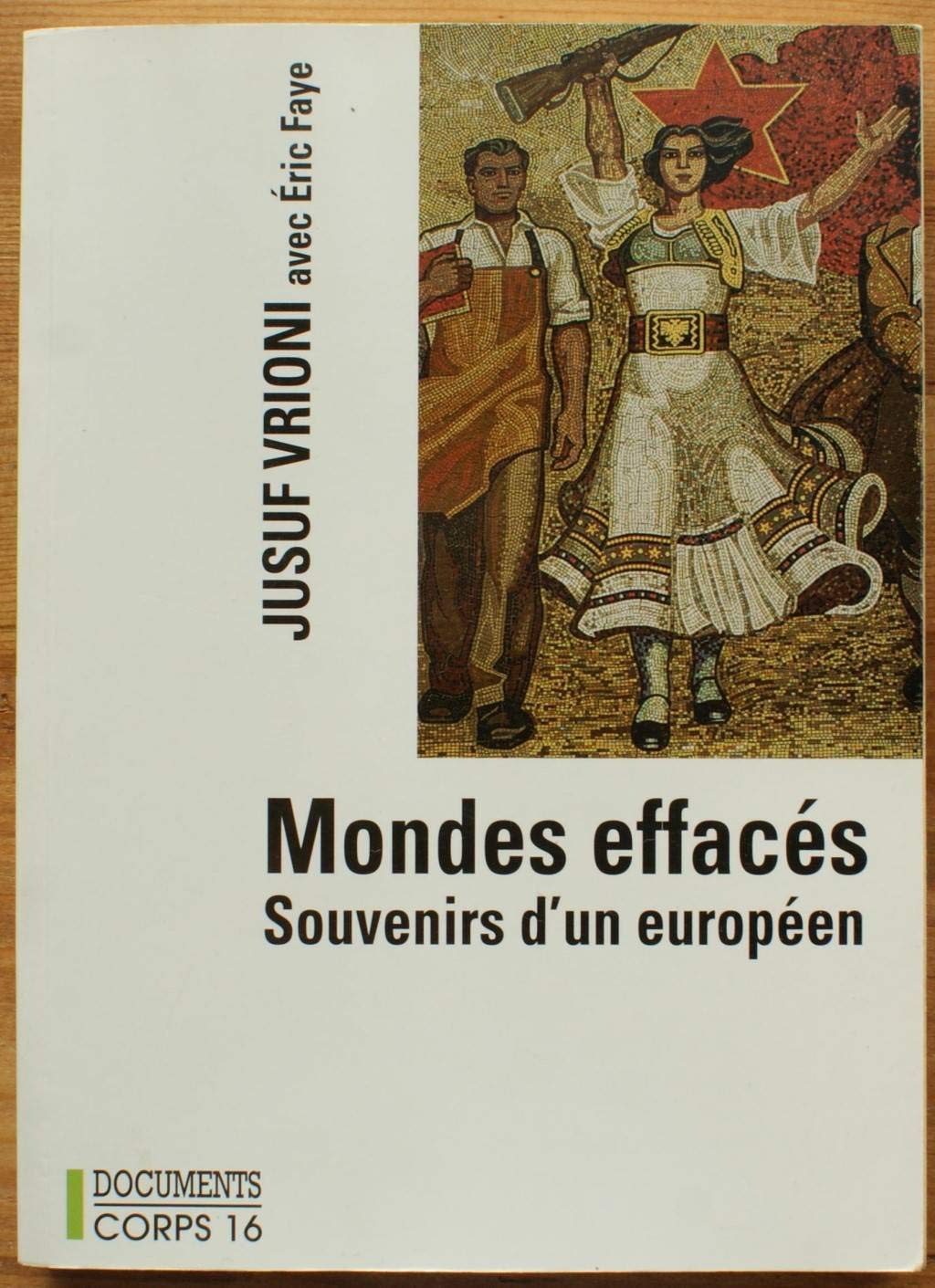 Mondes effacés : souvenirs d'un Européen book
